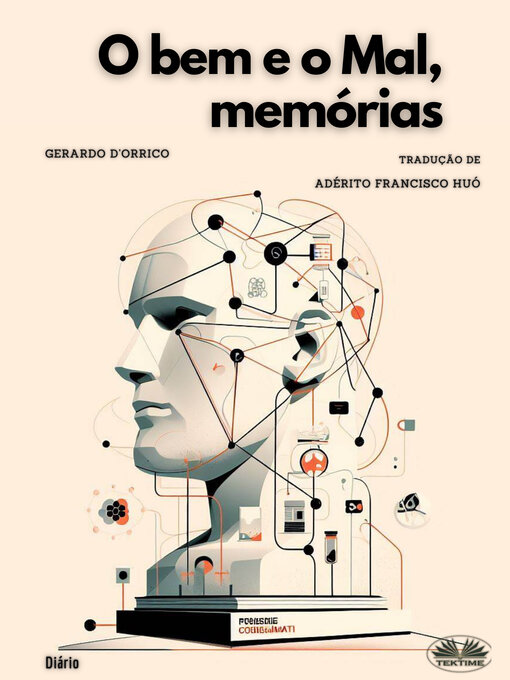 Title details for O Bem E O Mal, Memórias by Gerardo D'Orrico - Available